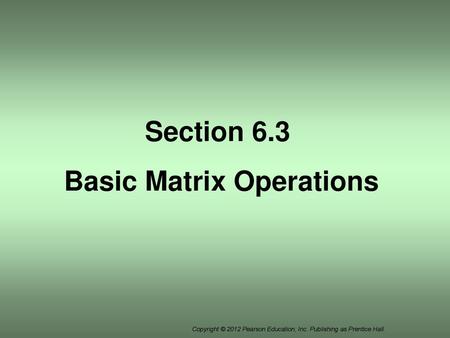 Basic Matrix Operations