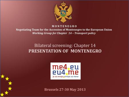 PRESENTATION OF MONTENEGRO