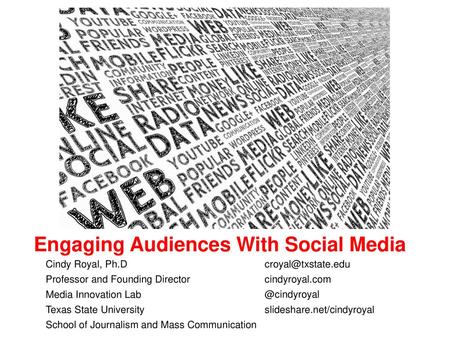 Engaging Audiences With Social Media