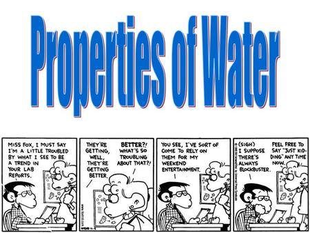 Properties of Water.