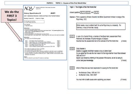 PAPER 1 TOPIC 1 – Causes of the First World War