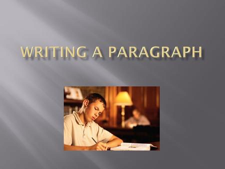 Writing a Paragraph.