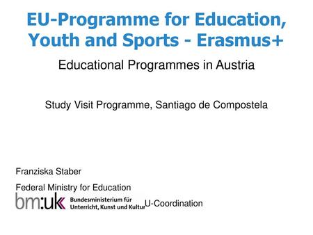 EU-Programme for Education, Youth and Sports - Erasmus+