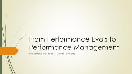 From Performance Evals to Performance Management