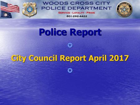 Police Report  City Council Report April 2017 