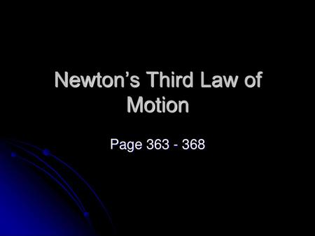 Newton’s Third Law of Motion