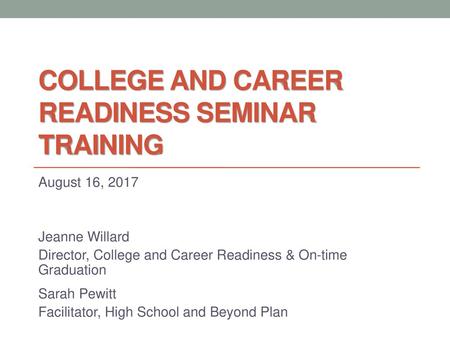 College and Career Readiness Seminar Training