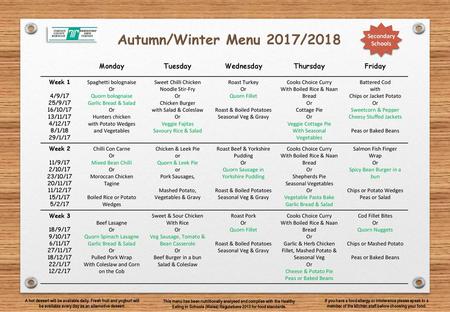 Autumn/Winter Menu 2017/2018 Monday Tuesday Wednesday Thursday Friday