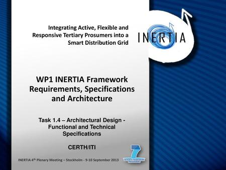 WP1 INERTIA Framework Requirements, Specifications and Architecture