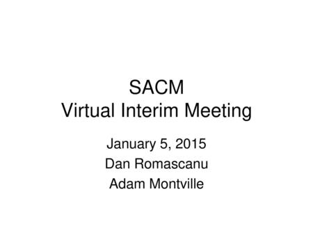 SACM Virtual Interim Meeting