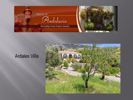 Ardales Villa.