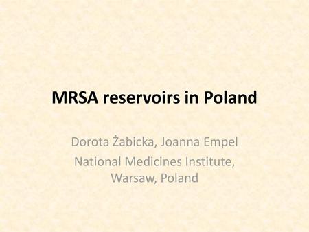 MRSA reservoirs in Poland