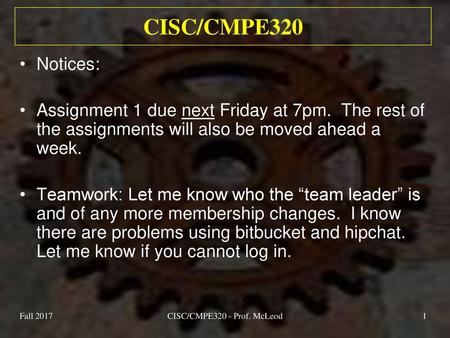 CISC/CMPE320 - Prof. McLeod