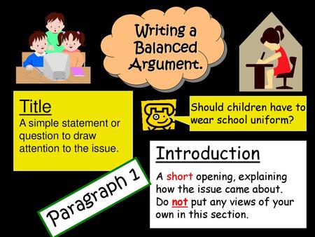 Writing a Balanced Argument.