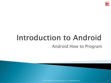 Introduction to Android