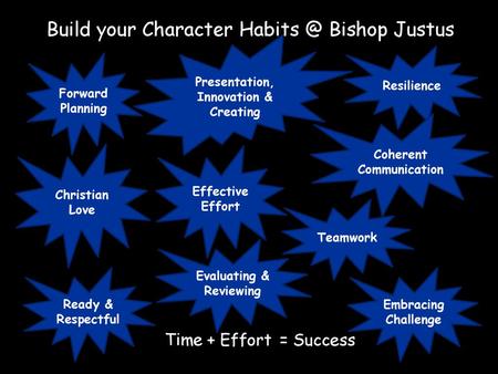 Build your Character Bishop Justus