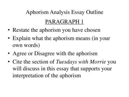 Aphorism Analysis Essay Outline