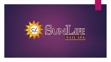 Sunlife Nail Spa and Salon Calgary