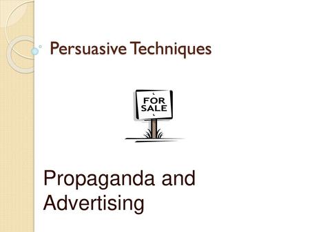 Persuasive Techniques