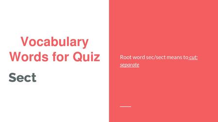 Vocabulary Words for Quiz