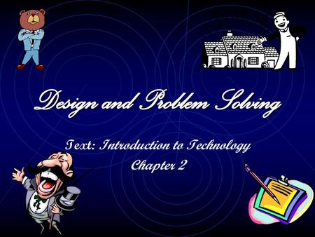 Design and Problem Solving