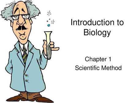 Introduction to Biology