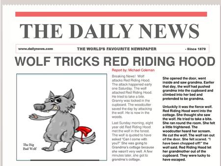 THE DAILY NEWS WOLF TRICKS RED RIDING HOOD