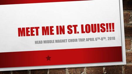 Head Middle Magnet Choir Trip, April 6th-8th, 2018