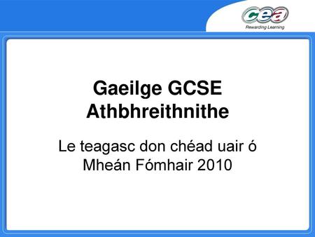 Gaeilge GCSE Athbhreithnithe