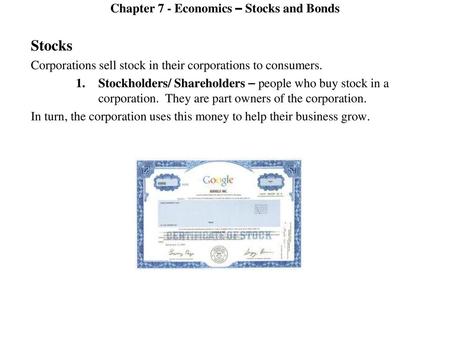 Chapter 7 - Economics – Stocks and Bonds