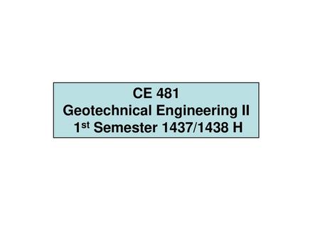 Geotechnical Engineering II