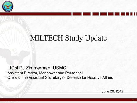 MILTECH Study Update LtCol PJ Zimmerman, USMC