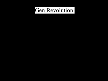 Gen Revolution.