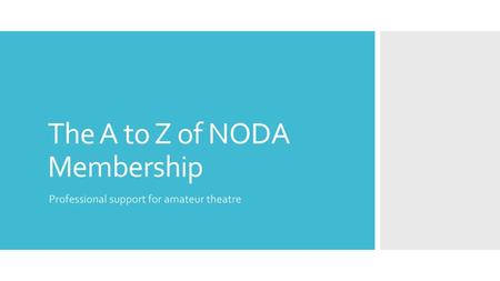 The A to Z of NODA Membership