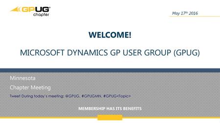 Welcome! Microsoft Dynamics gp user Group (Gpug)