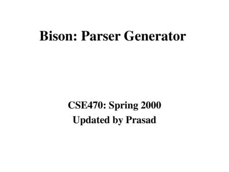 Bison: Parser Generator