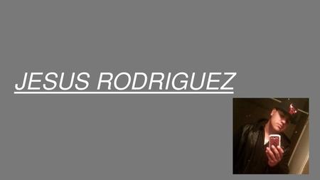 JESUS RODRIGUEZ.