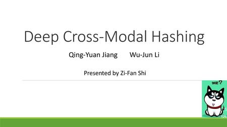 Deep Cross-Modal Hashing