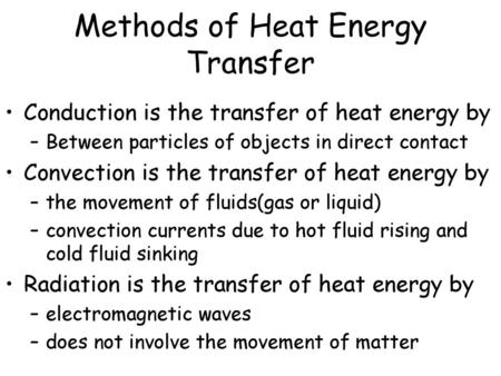 Methods of Heat Energy Transfer