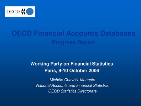 OECD Financial Accounts Databases Progress Report