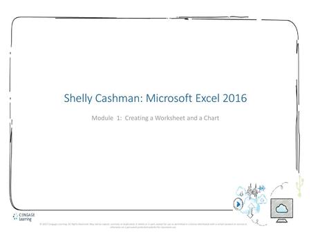 Shelly Cashman: Microsoft Excel 2016