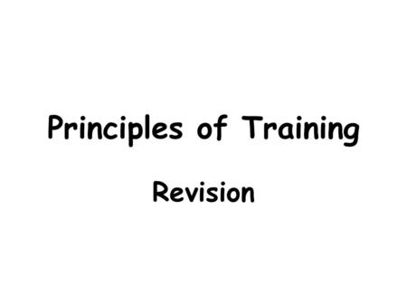 Principles of Training