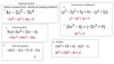 Write in standard form. Identify the leading coefficient.