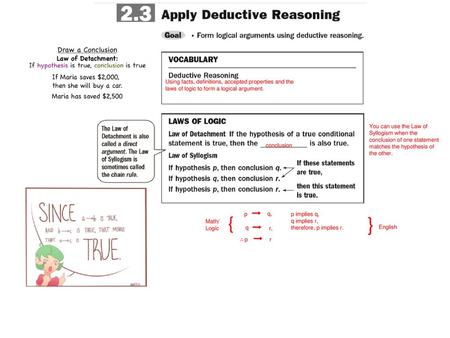 } { Using facts, definitions, accepted properties and the