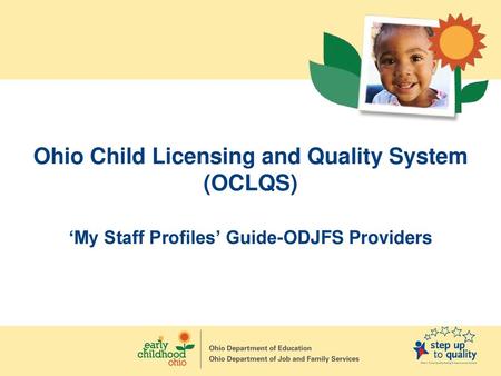 Ohio Child Licensing and Quality System (OCLQS)