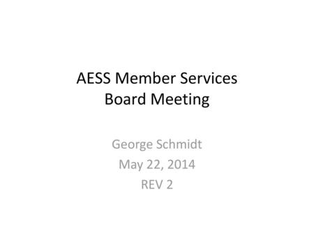 AESS Member Services Board Meeting