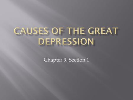 Causes of the Great Depression