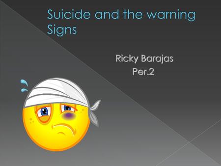 Suicide and the warning Signs