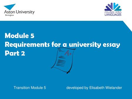 Module 5 Requirements for a university essay Part 2