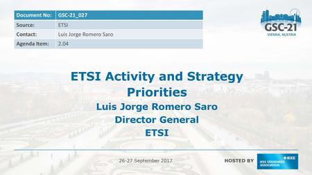 ETSI Activity and Strategy